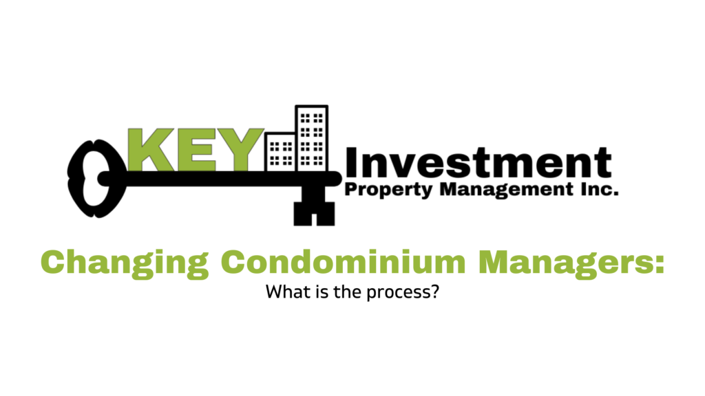 Changing Condominium Managers Process